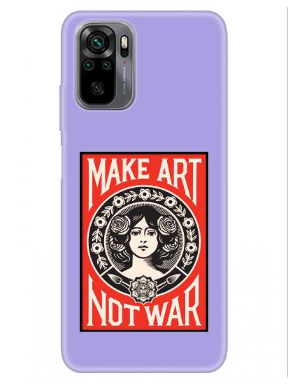 Redmi Note 10S Make Art Not War Lila Telefon Kılıfı