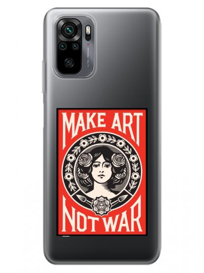 Redmi Note 10S Make Art Not War Şeffaf Telefon Kılıfı