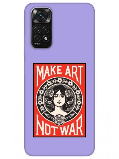 Redmi Note 11 Make Art Not War Lila Telefon Kılıfı