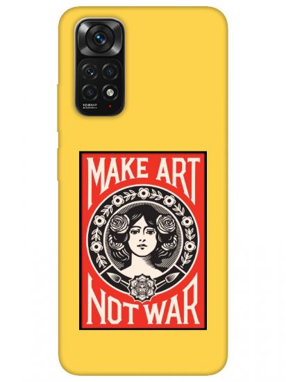 Redmi Note 11 Make Art Not War Sarı Telefon Kılıfı