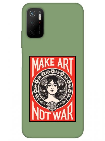 Redmi Note 11SE Make Art Not War Yeşil Telefon Kılıfı