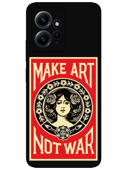 Redmi Note 12 4g Make Art Not War Siyah Telefon Kılıfı