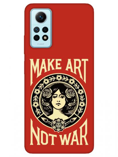 Redmi Note 12 Pro Make Art Not War Kırmızı Telefon Kılıfı