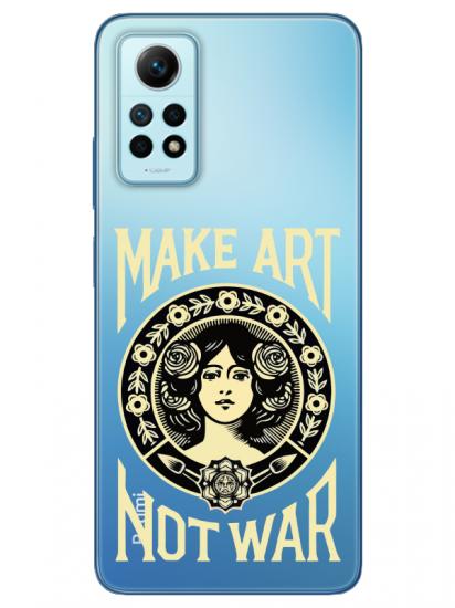 Redmi Note 12 Pro Make Art Not War Şeffaf Telefon Kılıfı