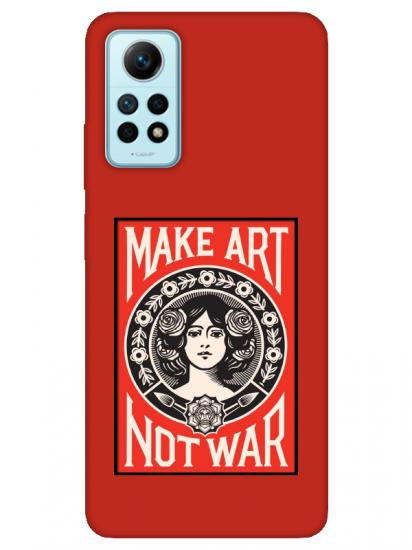 Redmi Note 12 Pro Make Art Not War Kırmızı Telefon Kılıfı