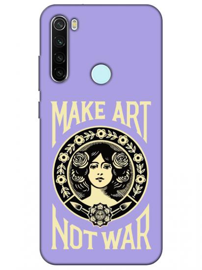 Redmi Note 8 Make Art Not War Lila Telefon Kılıfı