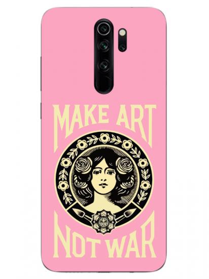 Redmi Note 8 Pro Make Art Not War Pembe Telefon Kılıfı