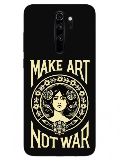 Redmi Note 8 Pro Make Art Not War Siyah Telefon Kılıfı