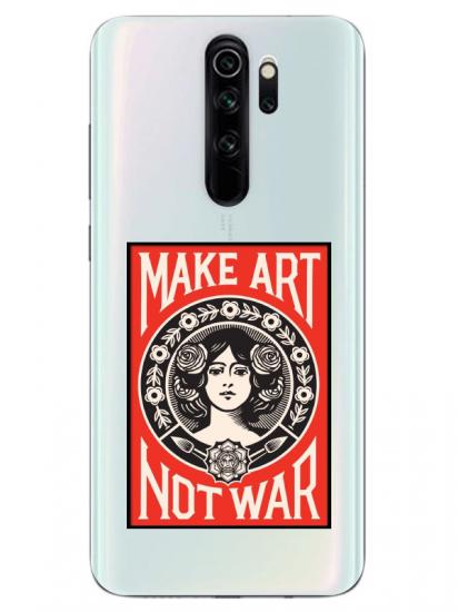 Redmi Note 8 Pro Make Art Not War Şeffaf Telefon Kılıfı