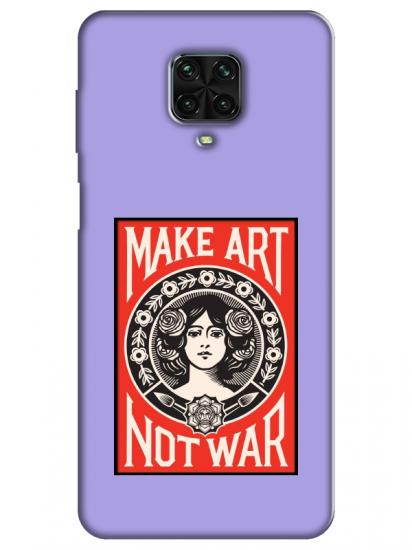 Redmi Note 9 Pro Make Art Not War Lila Telefon Kılıfı