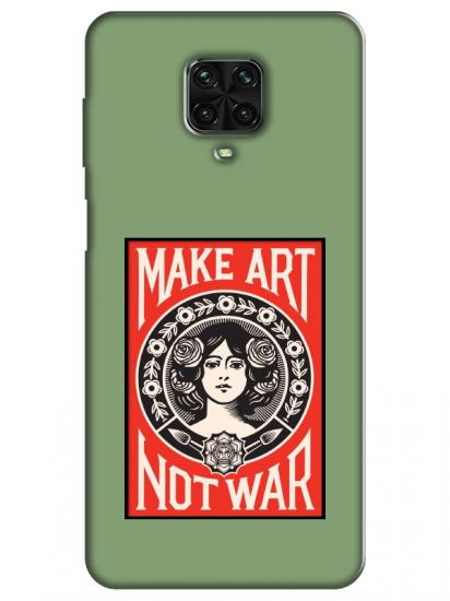 Redmi Note 9 Pro Make Art Not War Yeşil Telefon Kılıfı