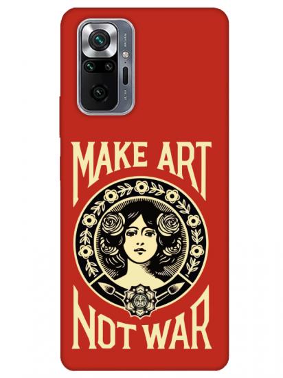 Redmi Note 10 Pro Make Art Not War Kırmızı Telefon Kılıfı