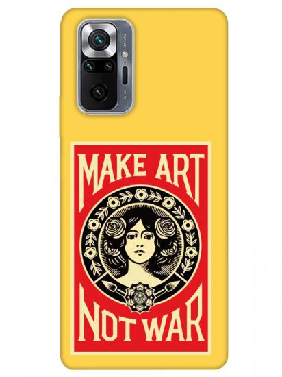 Redmi Note 10 Pro Make Art Not War Sarı Telefon Kılıfı