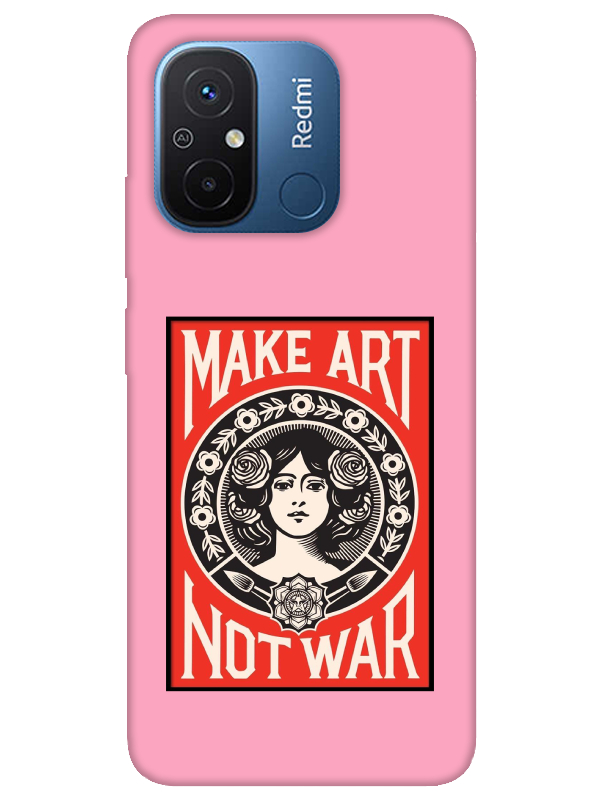 Redmi%2012C%20Make%20Art%20Not%20War%20Pembe%20Telefon%20Kılıfı