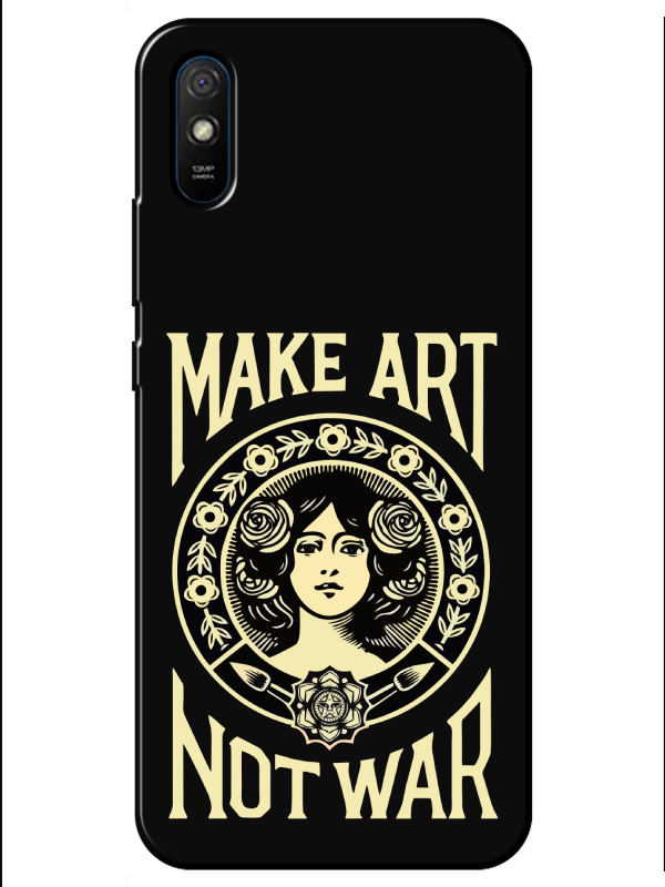 Redmi%209A%20Make%20Art%20Not%20War%20Siyah%20Telefon%20Kılıfı