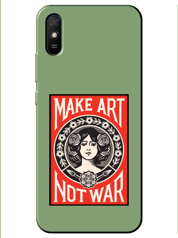 Redmi%209A%20Make%20Art%20Not%20War%20Yeşil%20Telefon%20Kılıfı