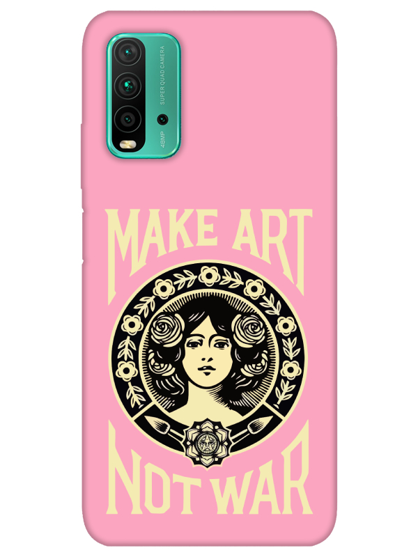 Redmi%209T%20Make%20Art%20Not%20War%20Pembe%20Telefon%20Kılıfı