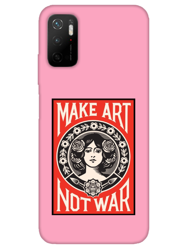 Redmi%20Note%2011SE%20Make%20Art%20Not%20War%20Pembe%20Telefon%20Kılıfı